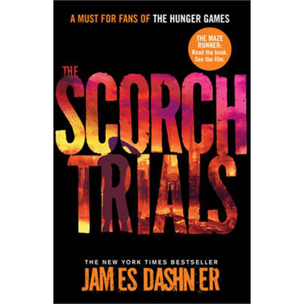 The Scorch Trials (Paperback) - James Dashner